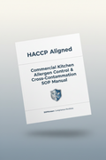 Commercial Kitchen Allergen Control & Cross-Contamination SOP Manual (HACCP Aligned)
